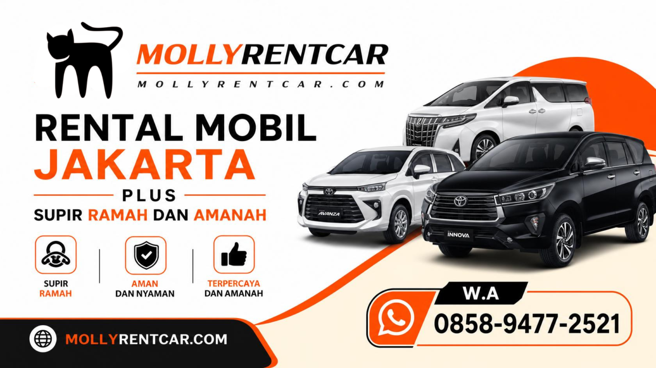Mollyrentcar Rental Mobil Jakarta Plus Supir Ramah dan Amanah