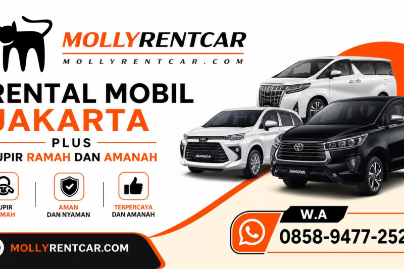 Mollyrentcar Rental Mobil Jakarta Plus Supir Ramah dan Amanah (W.A 0858-9477-2521)